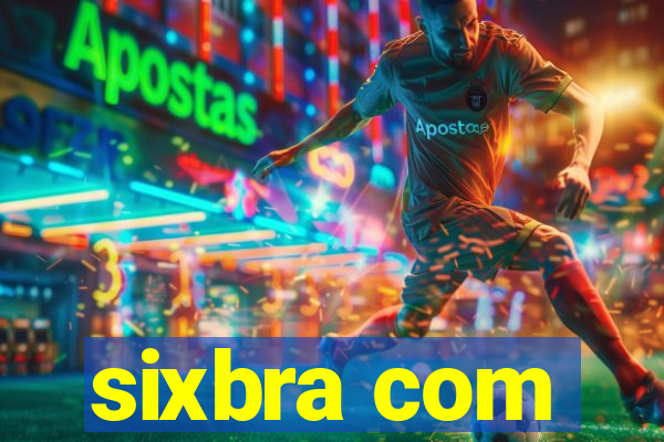 sixbra com